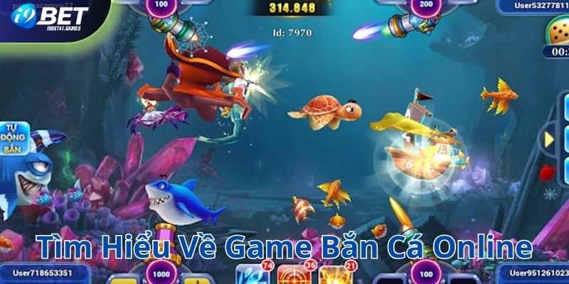 Tìm hiểu về game bắn cá online