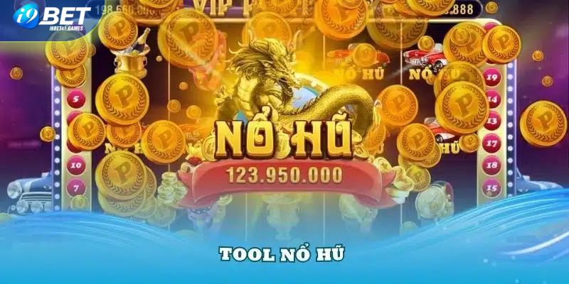 Giới thiệu tool nổ hũ